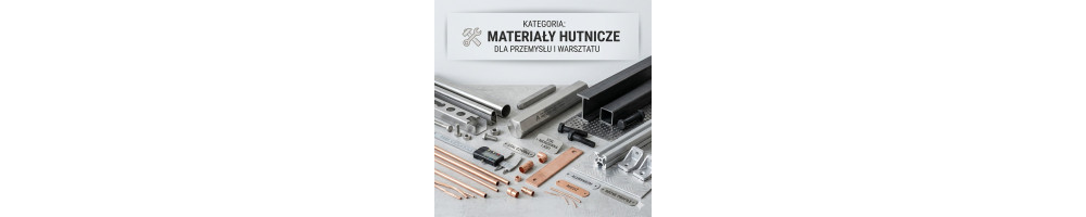 Materiały hutnicze